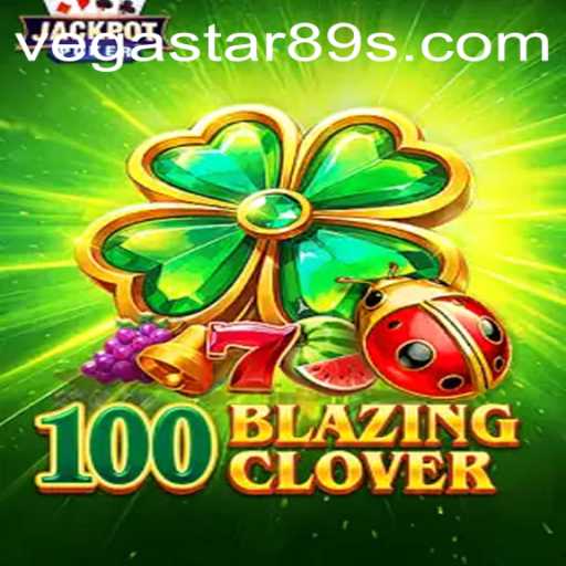 Exploring the Thrill of 100BlazingClover: A Casino Revolution